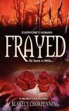 Frayed by Blakely Chorpenning