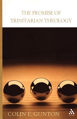 The Promise of Trinitarian Theology The Promise of Trinitarian Theology