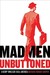 Mad Men Unbuttoned: A Romp Through 1960s America