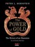 The Power of Gold: The Hist...