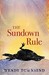 The Sundown Rule (Paperback)