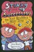 Stinky and Successful: The ...