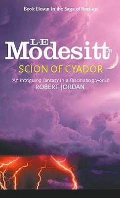 Scion of Cyador by L.E. Modesitt Jr.