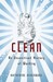 Clean: An Unsanitised History Of Washing