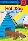 Hot Dog by Molly Coxe