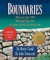 Boundaries: When to Say Yes, When to Say No-To Take Control of Your Life (Hardcover)
