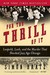 For the Thrill of It: Leopold, Loeb, and the Murder That Shocked Jazz Age Chicago (Paperback)