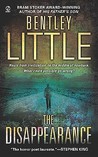 The Disappearance by Bentley Little The Disappearance by Bentley Little