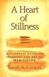 A Heart of Stillness