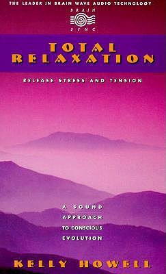 Total Relaxation - Kelly Howell
