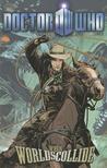 Doctor Who II, Volume 2: When Worlds Collide Doctor Who II, Volume 2: When Worlds Collide