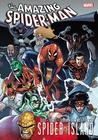Spider-Man by Dan Slott Spider-Man by Dan Slott