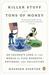 Killer Stuff and Tons of Money: An Insider's Look at the World of Flea Markets, Antiques, and Collecting (Paperback)