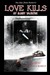 Love Kills: My Bloody Valen...