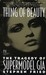 Thing of Beauty by Stephen Fried Thing of Beauty by Stephen Fried