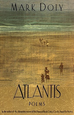 Atlantis by Mark Doty