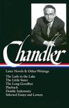 Later Novels and Other Writings by Raymond Chandler