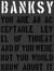 Banksy.: You Are an Accepta...