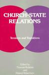 Church-State Relations: Tensions and Transitions Church-State Relations: Tensions and Transitions