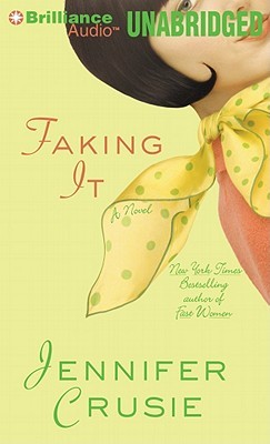 Faking It by Jennifer Crusie Faking It by Jennifer Crusie