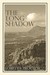 The Long Shadow by Loretta Proctor