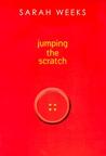 Jumping the Scratch