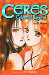 Ceres, Celestial Legend: Shuro, Vol. 6 (Ceres, Celestial Legend, #6)