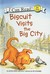Biscuit Visits the Big City (Hardcover)