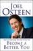 Become a Better You: 7 Keys to Improving Your Life Every Day (Paperback)