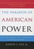 The Paradox of American Pow...
