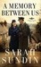 A Memory Between Us (Hardcover)
