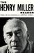 The Henry Miller Reader
