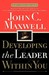 Developing the Leader Within You