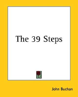 The 39 Steps (Richard Hannay, #1)