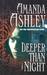 Deeper Than the Night by Amanda Ashley