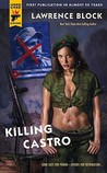 Killing Castro (Hard Case Crime, #51)