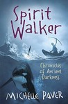 Spirit Walker (Chronicles of Ancient Darkness, #2)
