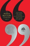 The Paris Review Interviews: Vol. 3 (The Paris Review) The Paris Review Interviews: Vol. 3 (The Paris Review)