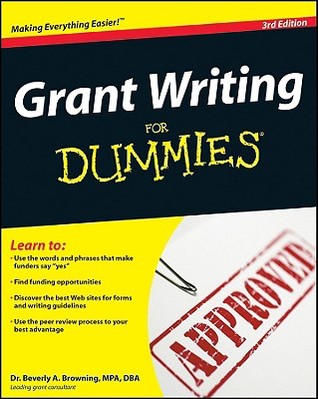 Grant Writing for Dummies by Beverly A. Browning