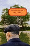 Bill Warrington's Last Chance by James King Bill Warrington's Last Chance by James King