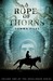 A Rope of Thorns (Hexslinge...