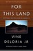For This Land: Writings on ...
