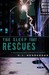 The Sleep That Rescues: A S...