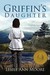Griffin's Daughter (Griffin's Daughter Trilogy, Book 1)