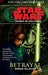 Betrayal (Star Wars: Legacy of the Force, #1)