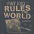 Fat Kid Rules the World