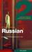 Colloquial Russian 2: The Next Step in Language Learning