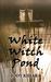 White Witch Pond (Paperback)