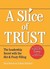 Slice of Trust: The Leaders...