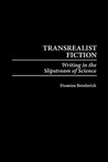 Transrealist Fiction by Damien Broderick Transrealist Fiction by Damien Broderick
